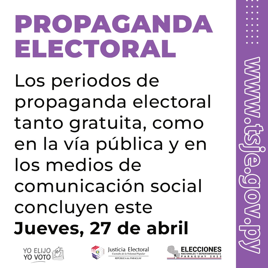 Periodos de propaganda electoral fenecen este 27 de abril