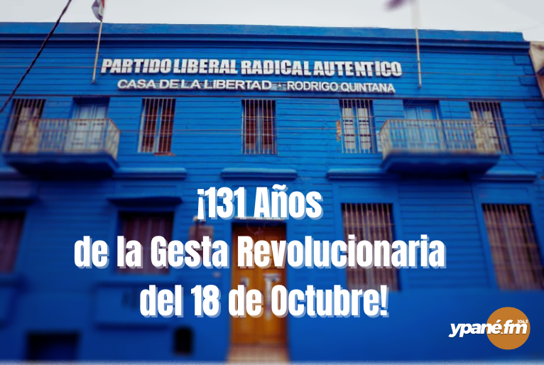 El PLRA conmemora 131 años de la Gesta Revolucionaria del 18 de Octubre