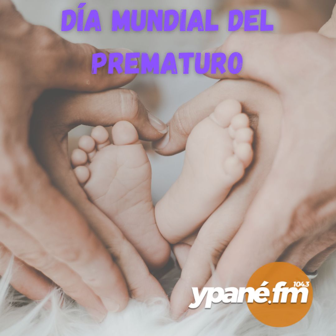 Día Mundial del Prematuro: “cuídame antes, durante y después”