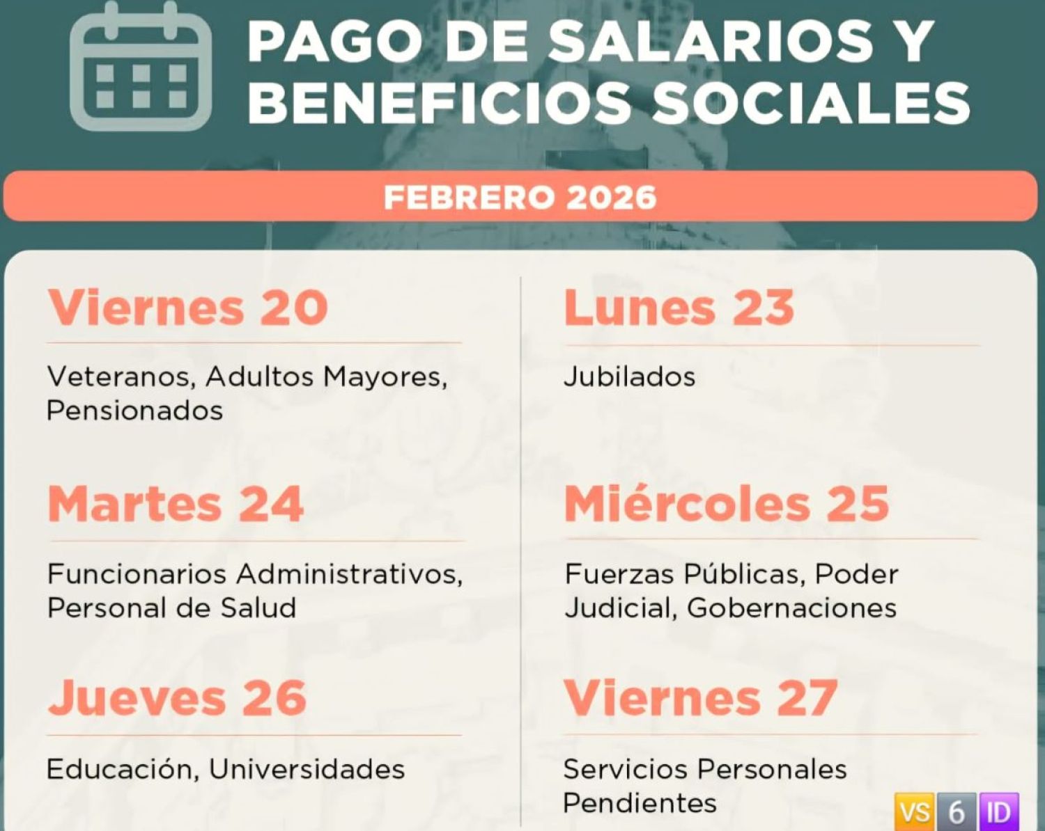 Inicia hoy viernes el cronograma de pagos y beneficios sociales correspondientes a Febrero 2026